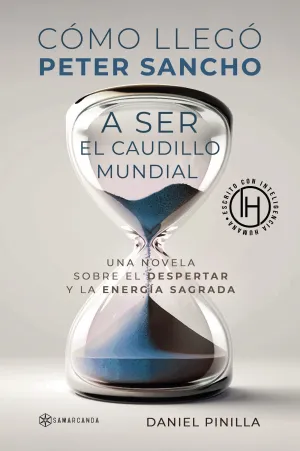 CÓMO LLEGÓ PETER SANCHO A SER EL CAUDILLO MUNDIAL