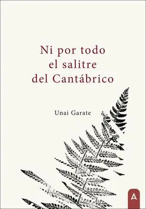 NI POR TODO EL SALITRE DEL CANTÁBRICO