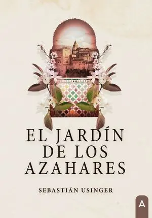 EL JARDÍN DE LOS AZAHARES