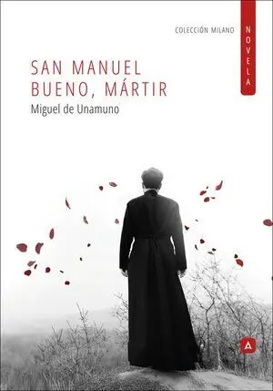 SAN MANUEL BUENO, MÁRTIR