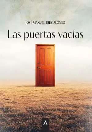 LAS PUERTAS VACÍAS