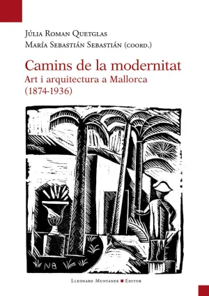 CAMINS DE LA MODERNITAT