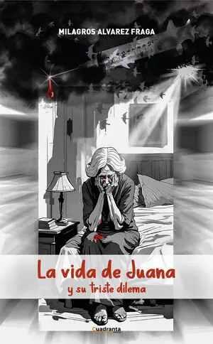 LA VIDA DE JUANA