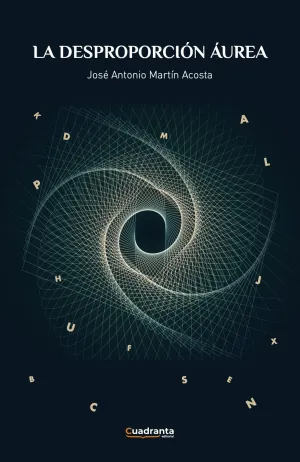 LA DESPROPORCIÓN ÁUREA