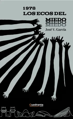 1978. LOS ECOS DEL MIEDO