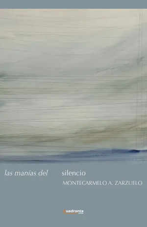 LAS MANÍAS DEL SILENCIO