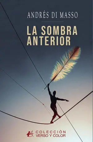 LA SOMBRA ANTERIOR