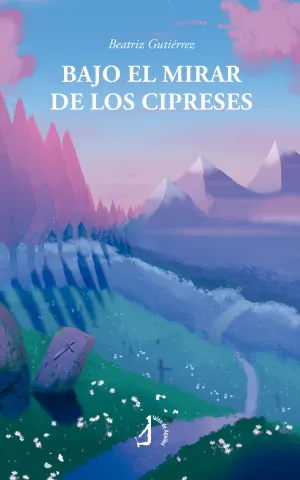 BAJO EL MIRAR DE LOS CIPRESES