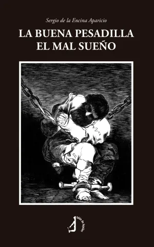 LA BUENA PESADILLA EL MAL SUEÑO