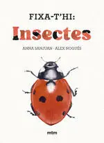 FIXA-T HI: INSECTES