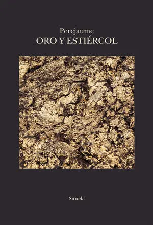 ORO Y ESTIÉRCOL