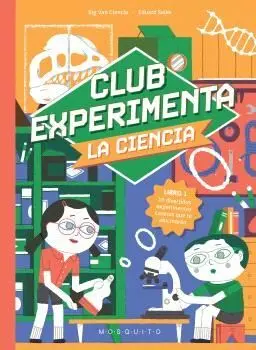 CLUB EXPERIMENTA LA CIENCIA