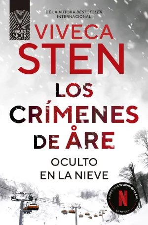 LOS CRÍMENES DE ÅRE. OCULTO EN LA NIEVE