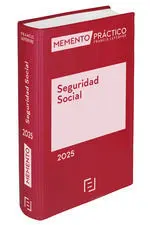 MEMENTO PRÁCTICO SEGURIDAD SOCIAL 2025 MEMENTO PRÁCTICO SEGURIDAD SOCIAL 2025