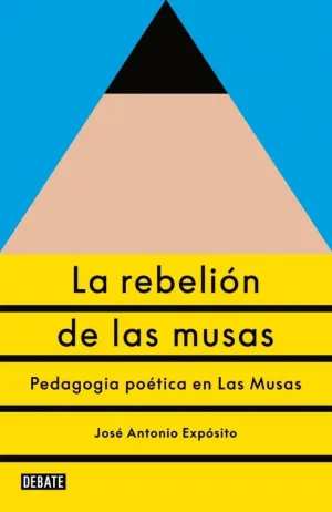 EL REBELION DE LAS MUSAS