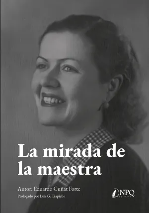 LA MIRADA DE LA MAESTRA
