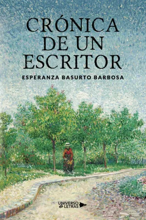 CRÓNICA DE UN ESCRITOR