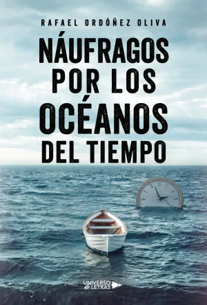 NÁUFRAGOS POR LOS OCÉANOS DEL TIEMPO