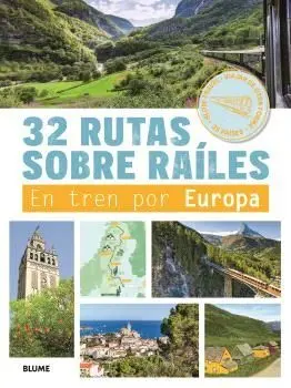 32 RUTAS SOBRE RAÍLES