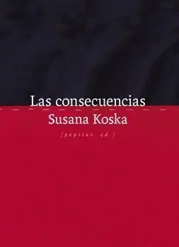 Consecuencias, las