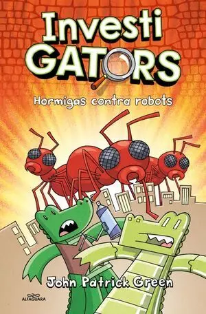 HORMIGAS CONTRA ROBOTS HORMIGAS CONTRA ROBOTS