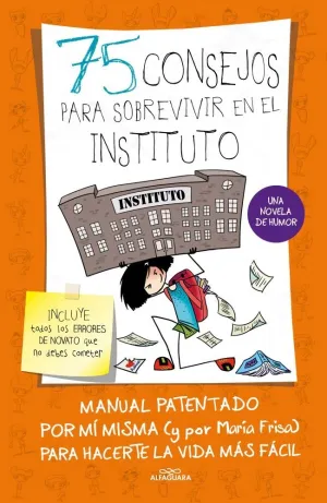 75 CONSEJOS PARA SOBREVIVIR EN EL INSTITUTO (75 CONSEJOS)