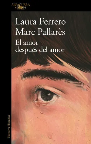 EL AMOR DESPUÉS DEL AMOR EL AMOR DESPUÉS DEL AMOR