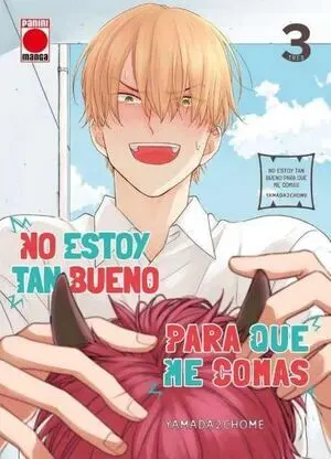 NO ESTOY TAN BUENO PARA QUE ME COMAS N 03