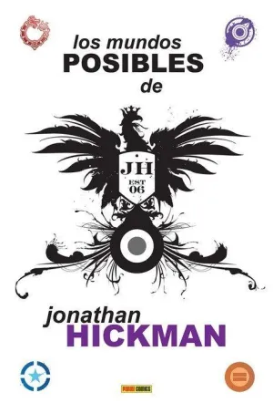 LOS MUNDOS POSIBLES DE JONATHAN HICKMAN (NUEVO PVP)