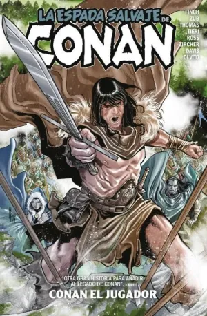 LA ESPADA SALVAJE DE CONAN 02: CONAN EL JUGADOR