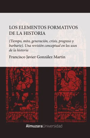 LOS ELEMENTOS FORMATIVOS DE LA HISTORIA