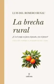 BRECHA RURAL, LA