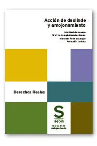 ACCIÓN DE DESLINDE Y AMOJONAMIENTO