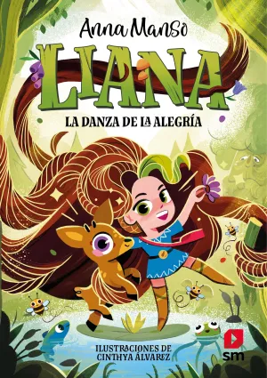 LIANA 1: LA DANZA DE LA ALEGRÍA (EPUB)