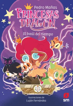 PRINCESAS DRAGÓN 19: EL BAÚL DEL TIEMPO (KINDLE)