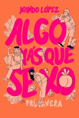 ALGO MÁS QUE SEXO: PRIMAVERA (EPUB)