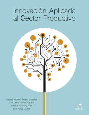 INNOVACIÓN APLICADA AL SECTOR PRODUCTIVO