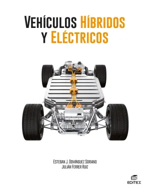 VEHÍCULOS HÍBRIDOS Y ELÉCTRICOS