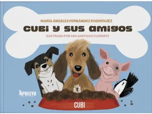 CUBI Y SUS AMIGOS