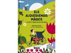 ELS ALQUEQUENGIS MÀGICS