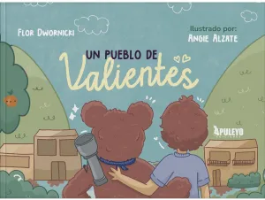UN PUEBLO DE VALIENTES