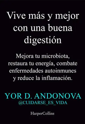 VIVE MAS Y MEJOR CON UNA BUENA DIGESTION