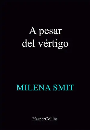 A PESAR DEL VÉRTIGO