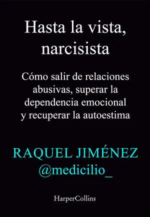 HASTA LA VISTA NARCISISTA