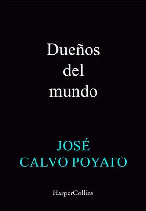 DUEÑOS DEL MUNDO