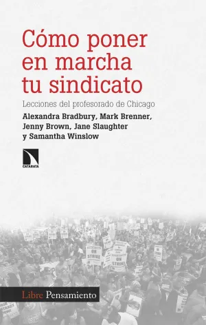 CÓMO PONER EN MARCHA TU SINDICATO
