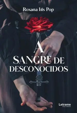 A SANGRE DE DESCONOCIDOS