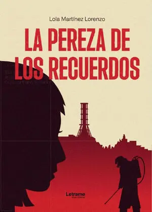 LA PEREZA DE LOS RECUERDOS