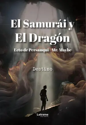 EL SAMURÁI Y EL DRAGÓN