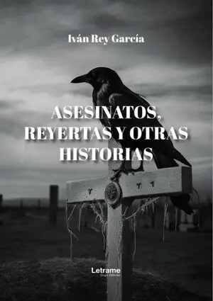 ASESINATOS, REYERTAS Y OTRAS HISTORIAS